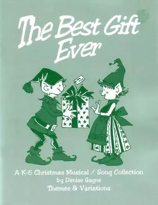 Themes & Variations - The Best Gift Ever - Gagne - Book/CD