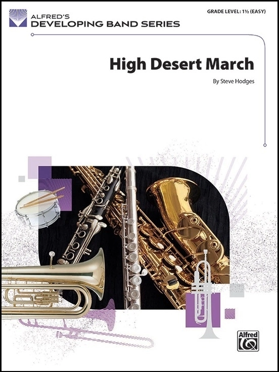 High Desert March - Hodges - Concert Band - Gr. 1.5