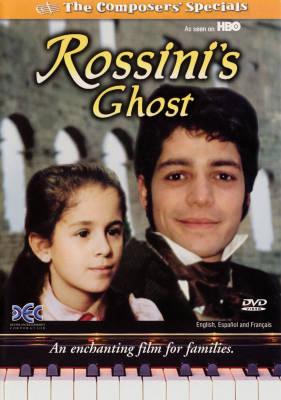 Hal Leonard - Composers Specials - Rossinis Ghost - Rossini - DVD