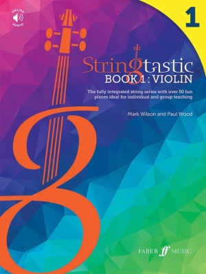 Faber Music - Stringtastic Book1: Violin Wilson, Wood Livre avec fichiers audio en ligne