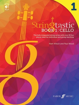 Faber Music - Stringtastic Book1: Cello Wilson, Wood Livre avec fichiers audio en ligne