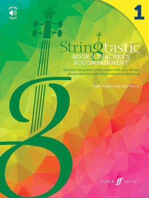 Faber Music - Stringtastic Book 1: Teachers Accompaniment - Wilson/Wood - Book/Audio Online