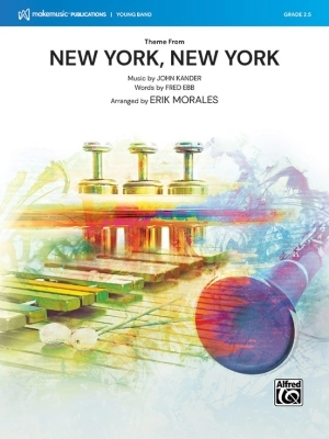 MakeMusic Publications - Theme from New York, New York - Ebb/Kander/Morales - Concert Band - Gr. 2.5