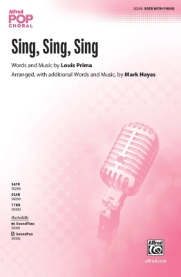 Sing, Sing, Sing - Prima/Hayes - SATB