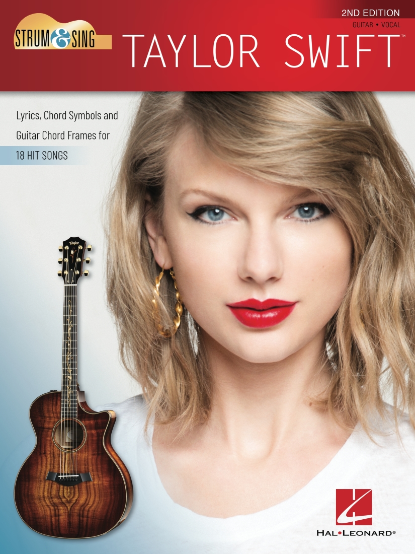 Strum & Sing Taylor Swift (2nd Edition) - Swift - Lyrics/Chords/Guitar - Book