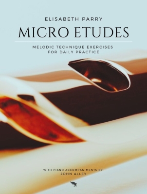 Aurea Capra Editions - Micro Etudes - Parry/Alley - Flute - Book/PDF Online