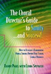 Heritage Music Press - The Choral Directors Guide to Sanity...and Success!