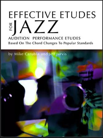 Effective Etudes For Jazz - Carubia/Jarvis - Baritone Saxophone - Book/Audio Online