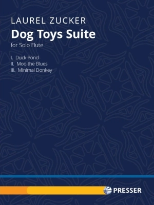 Theodore Presser - Dog Toys Suite - Zucker - Solo Flute - Book
