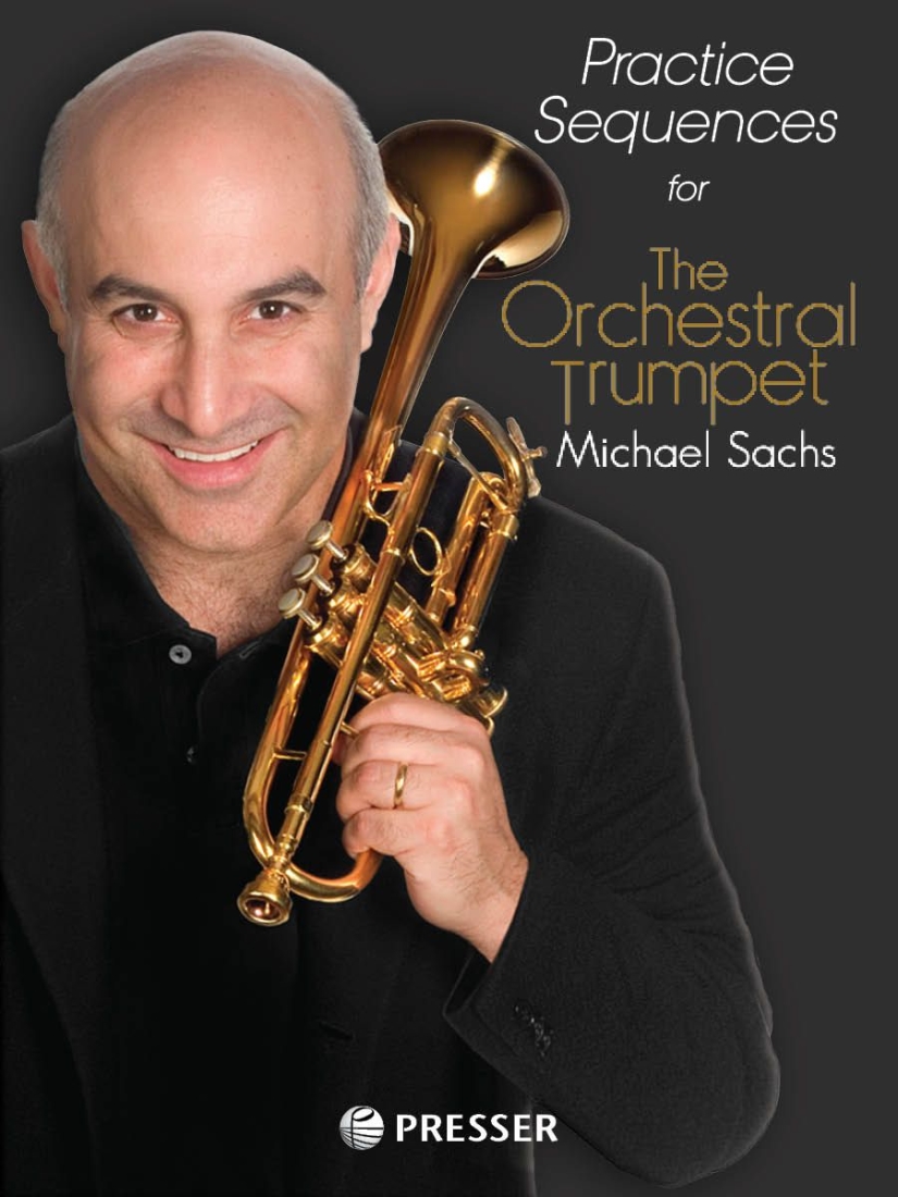 Practice Sequences for The Orchestral Trumpet - Sachs - Trumpet - Book