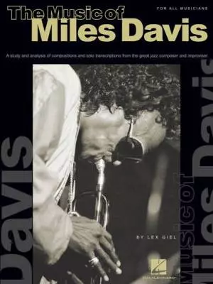 Hal Leonard - The Music of Miles Davis