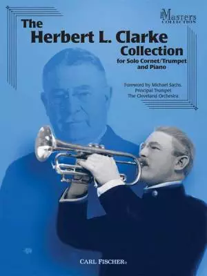 Carl Fischer - The Herbert L. Clarke Collection