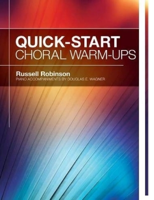Quick Start Choral Warm-Ups - Robinson/Wagner - Accompaniment CD
