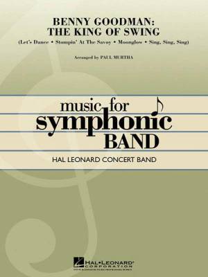 Hal Leonard - Benny Goodman: The King of Swing