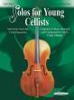 Summy-Birchard - Solos for Young Cellists Cello Part and Piano Acc., Volume 1