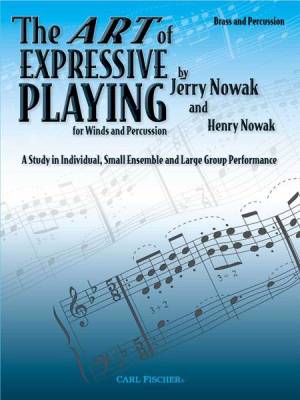 Carl Fischer - The Art Of Expressive Playing