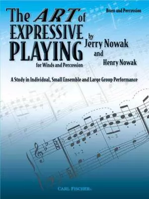 Carl Fischer - The Art Of Expressive Playing