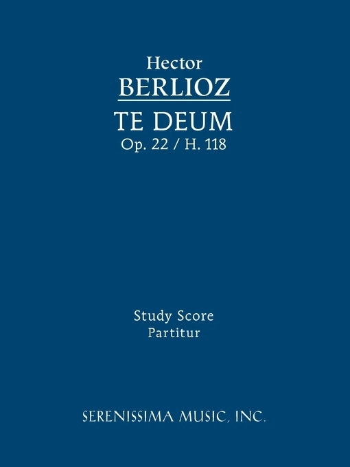 Te Deum, Op.22 / H 118 - Berlioz - Study Score