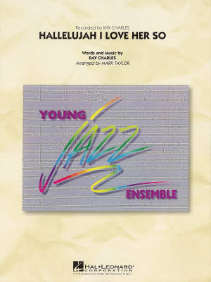 Hal Leonard - Hallelujah I Love Her So - Charles/Taylor - Jazz Ensemble - Gr. 3