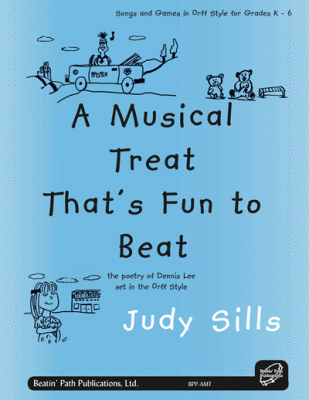 Beatin Path Publications - A Musical Treat Thats Fun to Beat - Lee/Sills - Classroom - Book