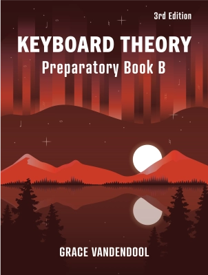 Grace-Note Publishing - Keyboard Theory: Preparatory Book B (3rd Edition) - Vandendool - Book