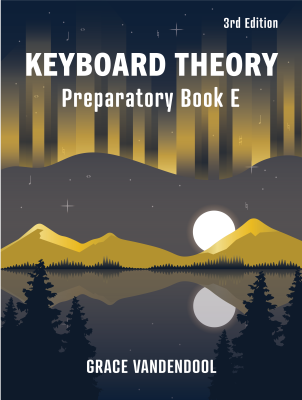 Grace-Note Publishing - Keyboard Theory: Preparatory Book E (3rdEdition) Vandendool Livre