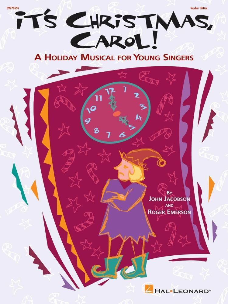 It\'s Christmas, Carol! (Musical) - Emerson/Jacobson - Teacher Edition