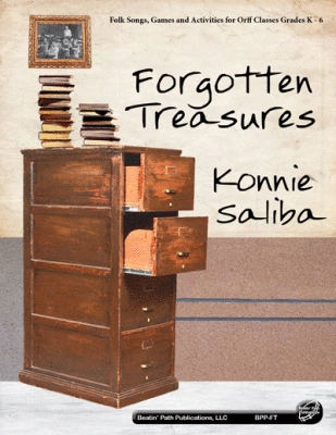 Beatin Path Publications - Forgotten Treasures - Saliba - Orff Classroom - Book