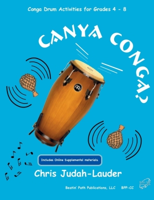 Beatin Path Publications - Canya Conga? - Judah-Lauder - Classroom - Book/Materials Online