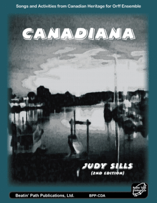 Canadiana - Sills - Orff Classroom - Book