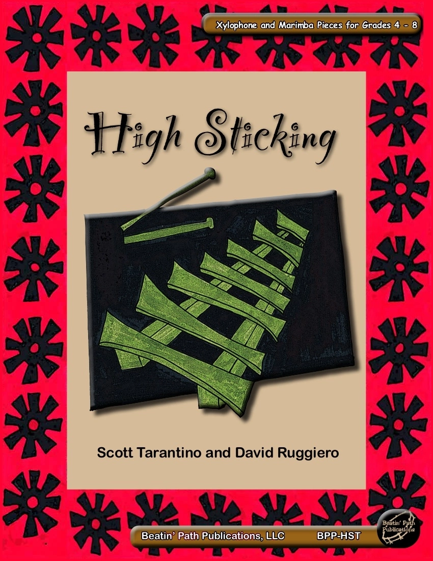 High Sticking: Xylophone and Marimba Pieces for Grades 4 - 8 - Tarantino/Ruggiero - Orff Classroom - Book/Media Online