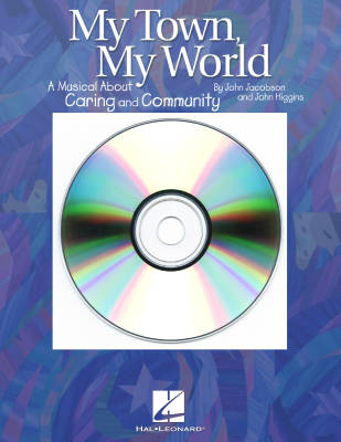 Hal Leonard - My Town, My World (Musical) - Jacobson/Higgins - ShowTrax CD