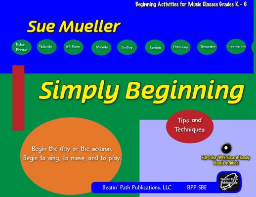 Beatin Path Publications - Simply Beginning Mueller Classe Orff Livre avec matriel complmentaire