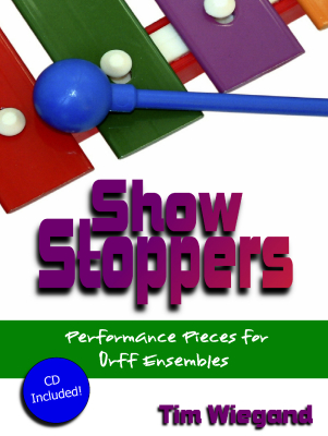 Viegansong Press - Show Stoppers - Wiegand - Orff Classroom - Book/CD