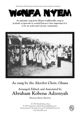 World Music Press - Wonfa Nyem (A Song In Akan From Ghana) - Adzenyah - SATB