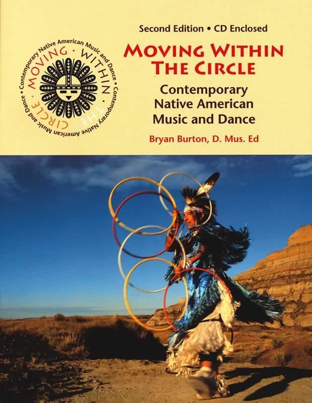 Moving Within The Circle: Native American Music and Dance (2nd Edition) - Burton - Classroom - Book/CD