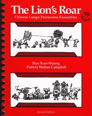 World Music Press - The Lions Roar: Chinese Luogu Percussion Ensembles - Kuo-Huang/Campbell - Classroom - Book/CD