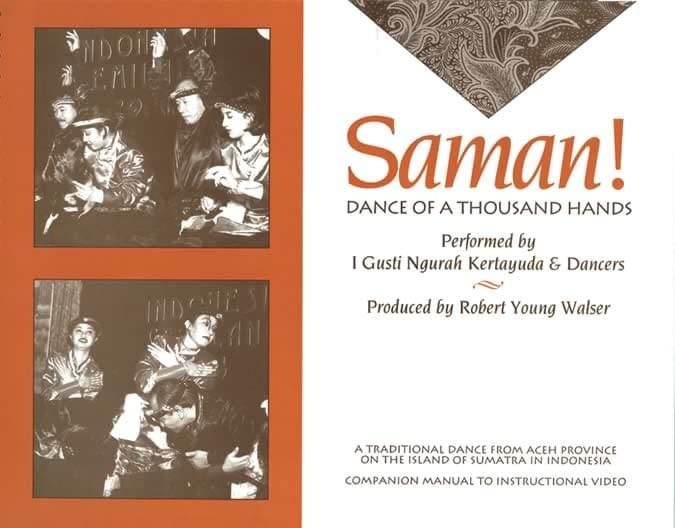 Saman!: Dance Of A Thousand Hands - Kertayuda/Walser - Classroom Materials - Book/DVD