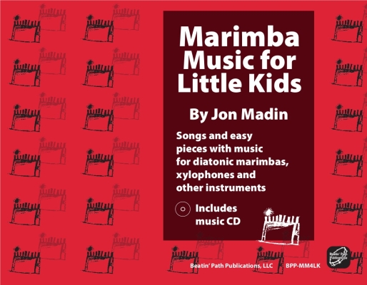 Jon Madin - Marimba Music for Little Kids - Madin - Classroom Percussion - Book/CD