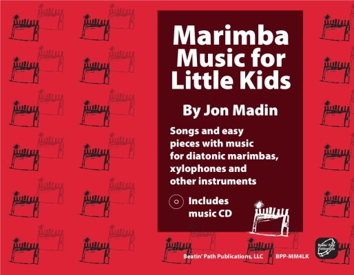 Jon Madin - Marimba Music for Little Kids - Madin - Classroom Percussion - Book/CD