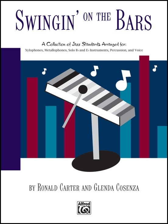 Swingin\' on the Bars - Carter/Cosenza - Orff Classroom - Book