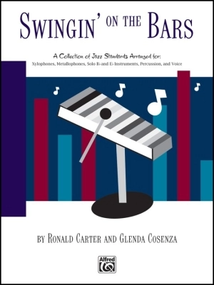 Alfred Publishing - Swingin on the Bars - Carter/Cosenza - Orff Classroom - Book