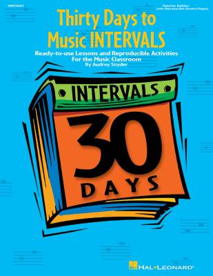 Hal Leonard - Thirty Days to Music Intervals - Snyder - Teacher Edition
