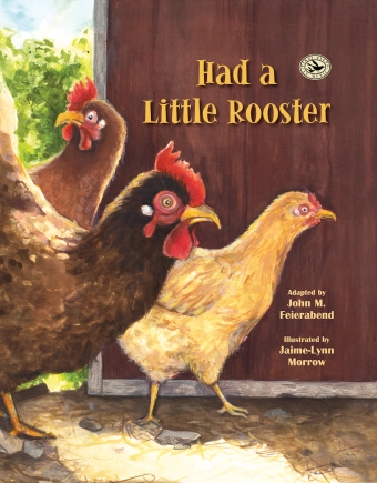 Had a Little Rooster - Feierabend/Morrow - Book