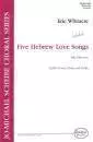Walton - 5 Hebrew Love Songs