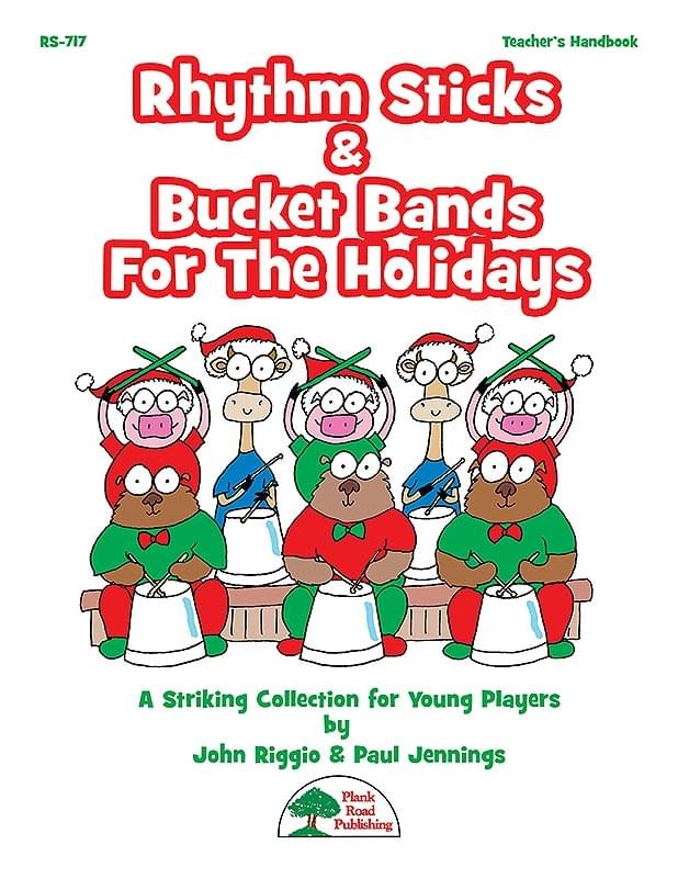 Rhythm Sticks & Bucket Bands For The Holidays - Riggio/Jennings - Kit with CD