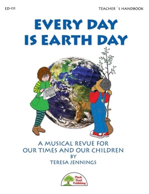 Plank Road Publishing - Every Day Is Earth Day (Collection) - Jennings - Classroom - Kit/CD