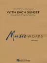 Hal Leonard - With Each Sunset (Comes the Promise of a New Day) - Saucedo - Concert Band - Gr. 3