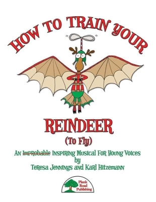 Plank Road Publishing - How to Train Your Reindeer (To Fly) Jennings, Hitzemann Salle de classe Livre avec fichiers audio en ligne