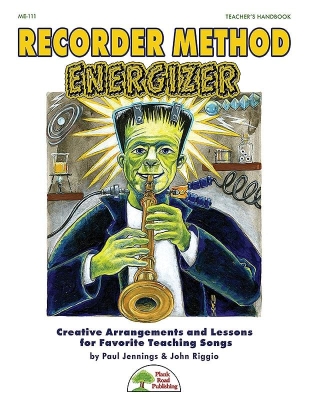 Recorder Method Energizer: Creative Arrangements and Lessons - Jennings/Riggio - Classroom Recorder - Kit/CD